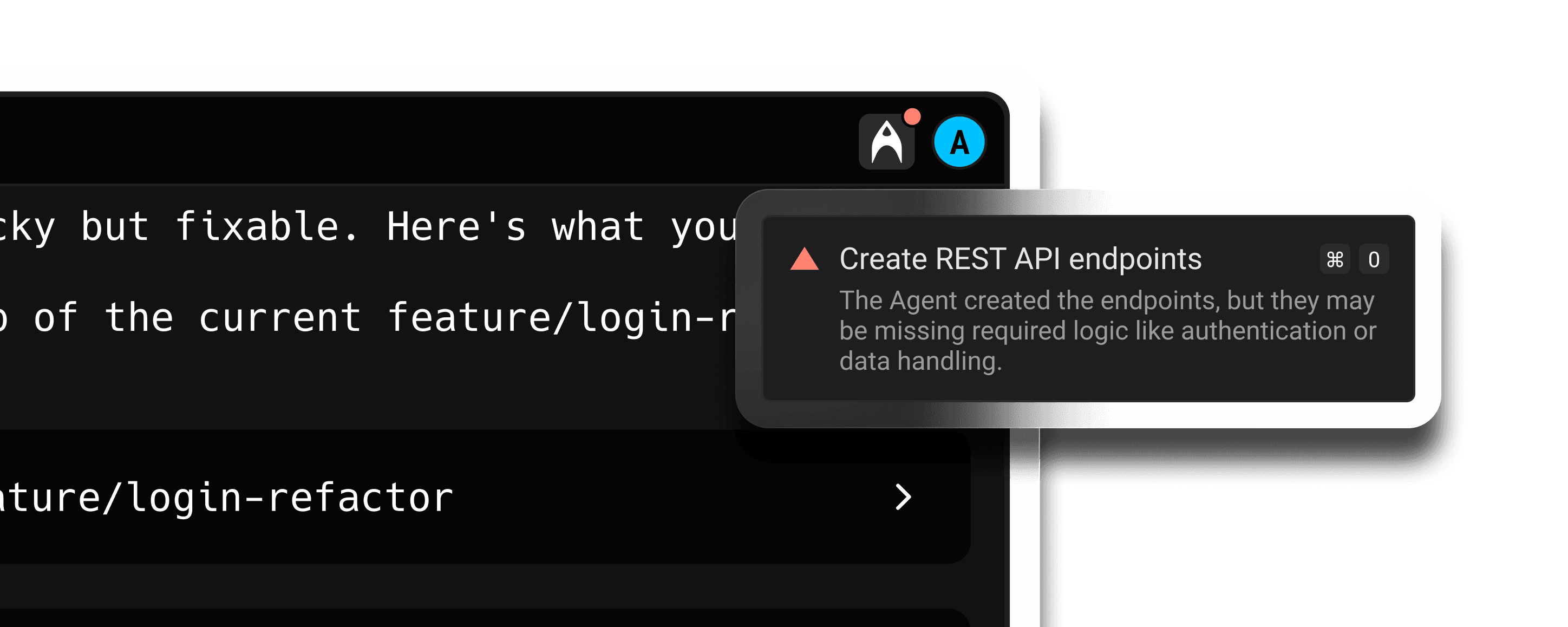 Agents that loop you in